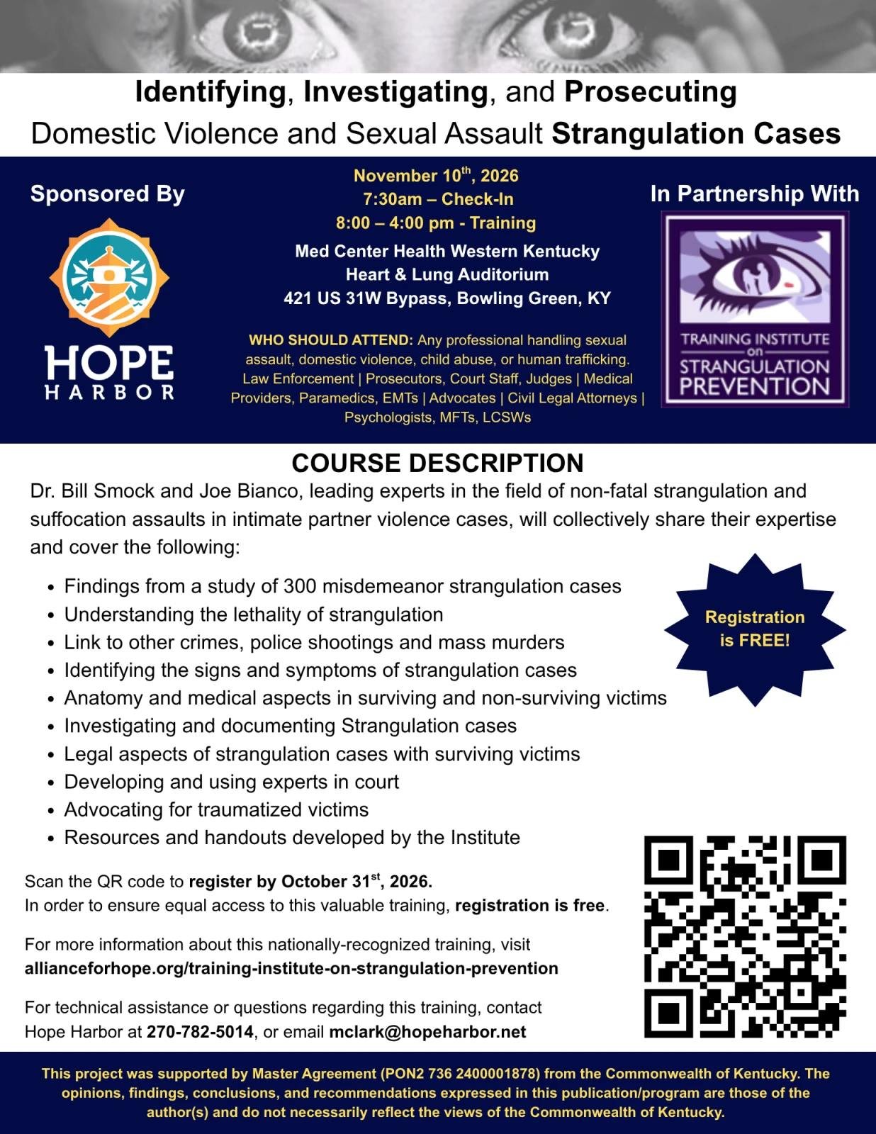 Informational flyer for Identifying, Investigating, and Prosecuting Domestic Violence and Sexual Assault Strangulation Cases on November 10, 2026. 7:30AM check-in. 8AM-4PM training. For full information, read the above.